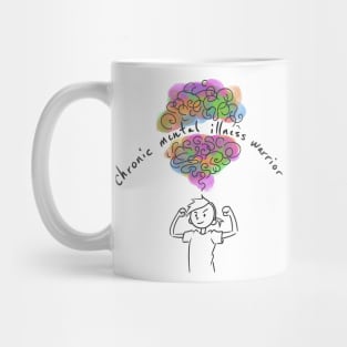 Chronic Mental Illness Warrior Mug